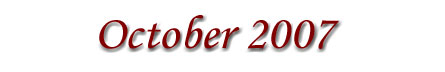 October 2007 Newsletter